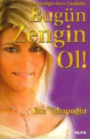 Bugün Zengin Ol!