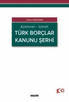 Açıklamalı – İçtihatlıTürk Borçlar Kanunu Şerhi