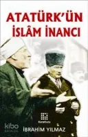 Atatürk´ün İslam İnancı