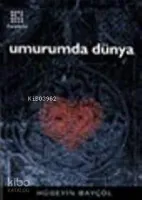 Umurumda Dünya