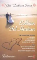 Evliliğin Yol Haritası