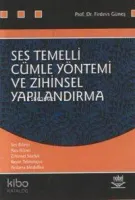Ses Temelli Cümle Yöntemi ve Zihinsel Yapılandırma