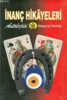 İnanç Hikâyeleri Antolojisi