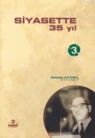 Siyasette 35 Yıl-3
