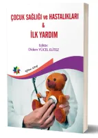 Çocuk Sağlığı ve Hastalıkları - İlk Yardım