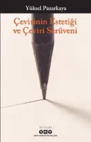 Çevirinin Estetiği ve Çeviri Serüveni