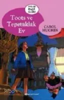 Toots ve Tepetaklak Ev