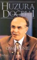 Huzura Doğru 1