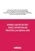 Borçlar Hukuku Özel Hükümler Pratik Çalışmaları