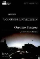 Gölgende Eriyeceksin