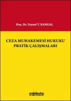 Ceza Muhakemesi Hukuku Pratik Çalışmaları