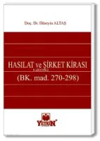 Hasılat ve Şirket Kirası