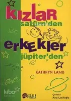 Kızlar Satürn'den Erkekler Jüpıter'den