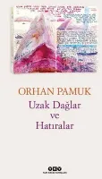 Uzak Dağlar ve Hatıralar