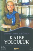 Kalbe Yolculuk