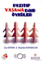 Pozitif Yaşama Dair Öyküler