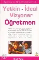 Yetkin-ideal Vizyoner Öğretmen