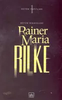 Bütün Hikayeler : Rilke