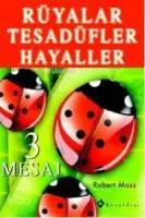Rüyalar Tesadüfler Hayaller