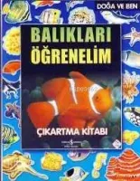 Balıkları Öğrenelim - Çıkartma Kitabı