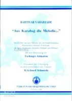 Aus Karabağ Die Melodie..