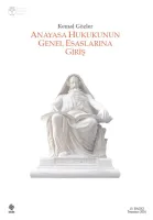Anayasa Hukukunun Genel Esaslarına Giriş 14.BASKI