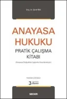 Anayasa Hukuku Pratik Çalışma Kitabı