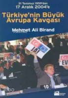 Türkiye'nin Büyük Avrupa Kavgası