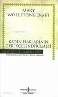 Kadın Haklarının Gerekçelendirilmesi (Ciltli)