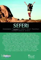 Seferi - Günümüz Yazarlarından Gezi Yazıları