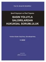 Basın Yoluyla Saldırılardan Hukuksal Sorumluluk