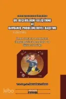Dil Becerilerini Geliştirme ve Davranış Problemleriyle Başetme