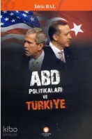 Abd Politikaları ve Türkiye