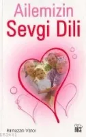 Ailemizin Sevgi Dili