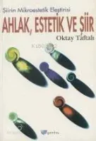 Ahlak, Estetik ve Şiir