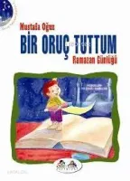 Bir Oruç Tuttum