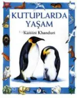 Kutuplarda Yaşam