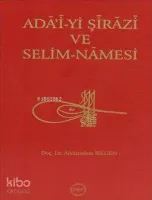 Ada'i-yi Şirazi ve Selim-Namesi