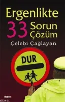Ergenlikte 33 Sorun 33 Çözüm