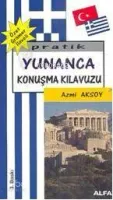 Pratik Yunanca Konuşma Kılavuzu