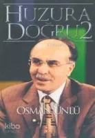 Huzura Doğru 2