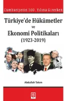 Türkiyede Hükümetler ve Ekonomi Politikaları