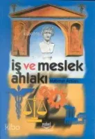 İş ve Meslek Ahlakı