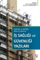 İş Sağlığı ve Güvenliği Yazıları