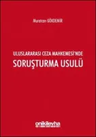 Uluslararası Ceza Mahkemesi'nde Soruşturma Usulü