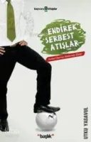 Endirek Serbest Atışlar