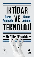 İktidar ve Teknoloji - Bin Yıllık Mücadele