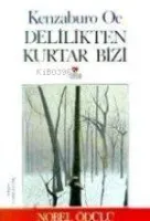 Delilikten Kurtar Bizi