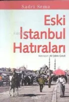 Eski İstanbul Hatıraları