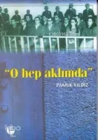 O Hep Aklımda